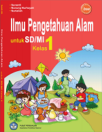 Ilmu Pengetahuan Alam untuk SD/MI Kelas 1