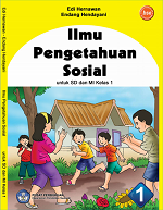 Ilmu Pengetahuan Sosial untuk SD dan MI Kelas 1