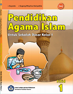 Pendidikan Agama Islam untuk Sekolah Dasar I