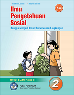 Ilmu Pengetahuan Sosial: Bangga Menjadi Insan Berwawasan Lingkungan untuk SD/MI Kelas II