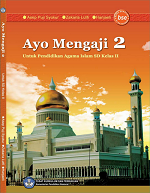 Ayo Mengaji 2: Pendidikan Agama Islam SD Kelas II