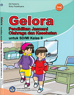 Gelora Pendidikan Jasmani Olahraga dan Kesehatan untuk SD/MI Kelas II