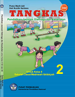 Tangkas: Pendidikan Jasmani Olahraga dan Kesehatan untuk Kelas II Sekolah Dasar/ Madrasah Ibtidaiyah