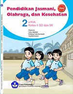 Pendidikan Jasmani, Olahraga, dan Kesehatan untuk Kelas II SD dan MI