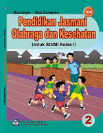 Pendidikan Jasmani Olahraga dan Kesehatan untuk SD/MI Kelas II