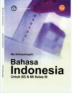 Bahasa Indonesia untuk SD & MI Kelas III