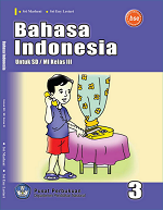 Bahasa Indonesia untuk SD/MI Kelas III