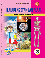 Ilmu Pengetahuan Alam untuk SD dan MI Kelas III