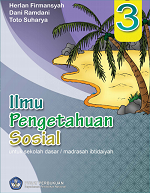 Ilmu Pengetahuan Sosial untuk Sekolah Dasar/ Madrasah Ibtidaiyah Kelas 3