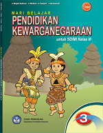 Mari Belajar Pendidikan Kewarganegaraan untuk SD/MI kelas III