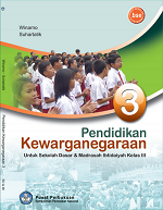 Pendidikan Kewarganegaraan untuk Sekolah Dasar & Madrasah Ibtidaiyah Kelas III