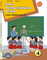 Ilmu Pengetahuan Alam untuk SD/MI Kelas IV