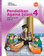 Pendidikan Agama Islam 4: Untuk Siswa SD Kelas IV