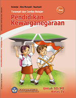 Terampil dan Cerdas Belajar Pendidikan Kewarganegaraan untuk SD/MI Kelas IV