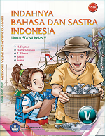 Indahnya Bahasa Indonesia dan Sastra Indonesia untuk SD/MI Kelas V
