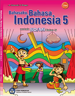 Bahasaku, Bahasa Indonesia untuk SD/MI Kelas 5