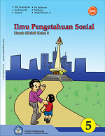 Ilmu Pengetahuan Sosial untuk SD/MI 5