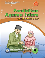Pendidikan Agama Islam untuk Kelas V SD