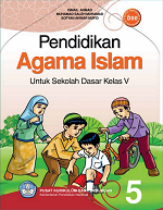 Pendidikan Agama Islam untuk Sekolah Dasar Kelas V