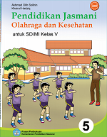 Pendidikan Jasmani Olahraga dan Kesehatan untuk SD/MI V