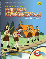 Mari Belajar Pendidikan Kewarganegaraan untuk SD/MI Kelas V