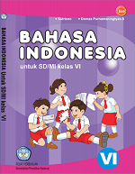Bahasa Indonesia untuk SD/MI Kelas VI