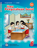 Ilmu Pengetahuan Sosial untuk SD dan MI Kelas 6