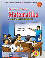 Gemar Belajar Matematika: Untuk Siswa SD/MI Kelas VI