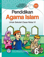 Pendidikan Agama Islam untuk Sekolah Dasar VI