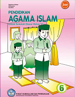 Pendidikan Agama Islam untuk Sekolah Dasar Kelas VI