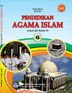Pendidikan Agama Islam untuk SD Kelas VI (5)