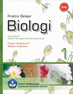 Praktis Belajar Biologi: Untuk Kelas X Sekolah Menengah Atas / MAdrasah Aliyah