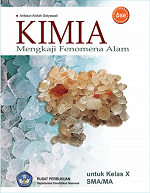 Kimia: Mengkaji Fenomena Alam untuk Kelas X SMA/MA