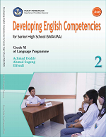 Developing English Competencies for Senior High School (SMA/MA) Grade XI of Language Programme