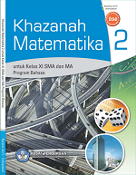 Khazanah Matematika 2: Untuk Kelas XI SMA dan MA Program Bahasa