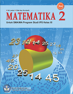Matematika 2: Untuk SMA/MA Program Studi IPS Kelas XI