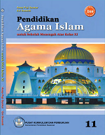 Pendidikan Agama Islam: Untuk Sekolah Menengah Atas Kelas XI