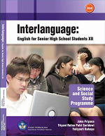 Interlanguage: English for Senior High School Students XII Science and Social Study Programme