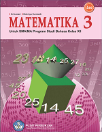 Matematika 3: Untuk SMA/MA Program Studi Bahasa Kelas XII
