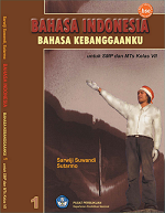 Bahasa Indonesia 1: Bahasa Kebanggaanku