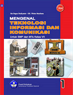 Mengenal Teknologi Informasi dan Komunikasi untuk SMP dan MTs Kelas VII