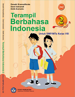 Terampil Berbahasa Indonesia 2: Untuk SMP/MTs Kelas VIII
