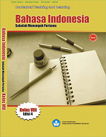 Contextual Teaching and Learning Bahasa Indonesia Sekolah Menengah Pertama/ Madrasah Tsanawiyah Kelas VIII Edisi 4
