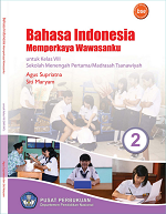 Bahasa Indonesia Memperkaya Wawasanku 2: Untuk Kelas VIII Sekolah Menengah Pertama/ Madrasah Tsanawiyah