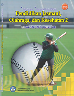 Pendidikan Jasmani, Olahraga dan Kesehatan 2: Untuk SMP/MTs Kelas VIII