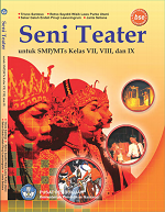 Seni Teater untuk SMP/MTs VIII