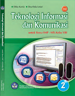 Teknologi Informasi dan Komunikasi untuk Siswa SMP-MTs Kelas VIII