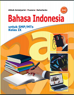 Bahasa Indonesia untuk SMP/MTs Kelas IX