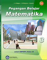 Pegangan Belajar Matematika untuk SMP/MTs Kelas IX