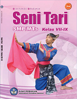 Seni Tari SMP/Mts Kelas IX